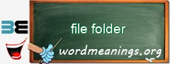 WordMeaning blackboard for file folder